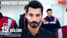 Hudutsuz Sevda 15. Bölüm 2. Fragmanı içeriğine ait görsel