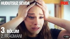 Hudutsuz Sevda 3. Bölüm 2. Fragmanı içeriğine ait görsel