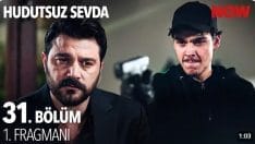 Hudutsuz Sevda 31. Bölüm Fragmanı içeriğine ait görsel