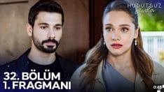 Hudutsuz Sevda 32. Bölüm Fragmanı içeriğine ait görsel