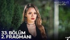 Hudutsuz Sevda 33. Bölüm 2. Fragmanı içeriğine ait görsel