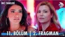 İnci Taneleri 11. Bölüm 2. Fragmanı içeriğine ait görsel