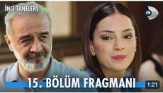 İnci Taneleri 15. Bölüm Fragmanı içeriğine ait görsel