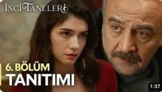 İnci Taneleri 6. Bölüm Fragmanı içeriğine ait görsel