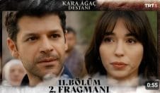 Kara Ağaç Destanı 11. Bölüm 2. Fragmanı içeriğine ait görsel