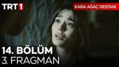 Kara Ağaç Destanı 14. Bölüm 3. Fragmanı içeriğine ait görsel