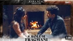 Kara Ağaç Destanı 8. Bölüm Fragmanı içeriğine ait görsel