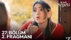 Kirli Sepeti 27. Bölüm 2. Fragmanı içeriğine ait görsel