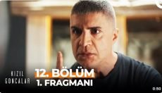 Kızıl Goncalar 12. Bölüm Fragmanı içeriğine ait görsel