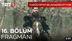 Kudüs Fatihi Selahaddin Eyyubi 16. Bölüm Fragmanı içeriğine ait görsel