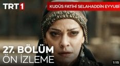 Kudüs Fatihi Selahaddin Eyyubi 27. Bölüm Ön İzleme içeriğine ait görsel