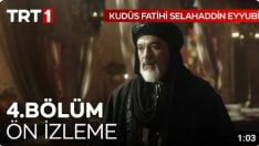 Kudüs Fatihi Selahaddin Eyyubi 4. Bölüm Ön İzleme içeriğine ait görsel