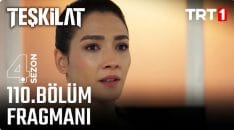 Teşkilat 110. Bölüm Fragmanı içeriğine ait görsel