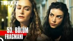 Teşkilat 53. Bölüm Fragmanı içeriğine ait görsel