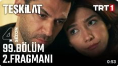 Teşkilat 99. Bölüm 2. Fragmanı içeriğine ait görsel