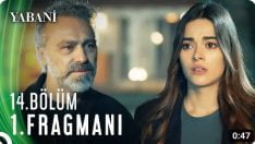 Yabani 14. Bölüm Fragmanı içeriğine ait görsel