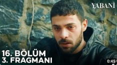 Yabani 16. Bölüm 3. Fragmanı içeriğine ait görsel