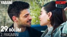 Yabani 29. Bölüm 2. Fragmanı içeriğine ait görsel