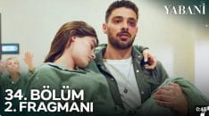 Yabani 34. Bölüm 2. Fragmanı içeriğine ait görsel