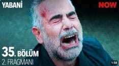 Yabani 35. Bölüm 2. Fragmanı içeriğine ait görsel