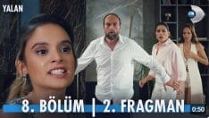 Yalan 8. Bölüm 2. Fragmanı içeriğine ait görsel