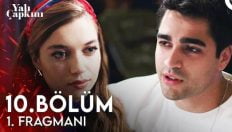 Yalı Çapkını 10. Bölüm Fragmanı içeriğine ait görsel