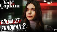 Yalı Çapkını 27. Bölüm 2. Fragmanı içeriğine ait görsel