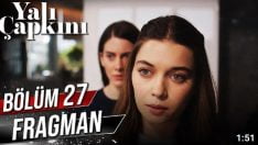 Yalı Çapkını 27. Bölüm Fragmanı içeriğine ait görsel