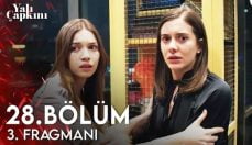 Yalı Çapkını 28. Bölüm 3. Fragmanı içeriğine ait görsel