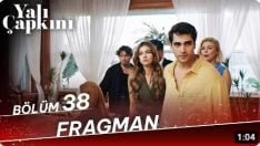 Yalı Çapkını 38. Bölüm Fragmanı içeriğine ait görsel