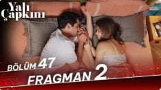 Yalı Çapkını 47. Bölüm 2. Fragmanı içeriğine ait görsel