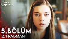 Yalı Çapkını 5. Bölüm 2. Fragmanı içeriğine ait görsel