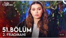 Yalı Çapkını 51. Bölüm 2. Fragmanı içeriğine ait görsel