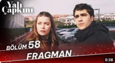 Yalı Çapkını 58. Bölüm Fragmanı içeriğine ait görsel