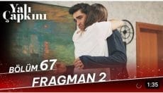 Yalı Çapkını 67. Bölüm 2. Fragmanı içeriğine ait görsel