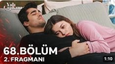 Yalı Çapkını 68. Bölüm 2. Fragmanı içeriğine ait görsel